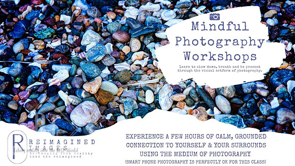 Mindful Photography Workshops - next class 14th September 2025