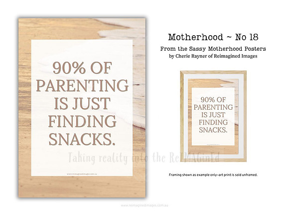 Sassy Motherhood Poster - No 18 by Reimagined Images