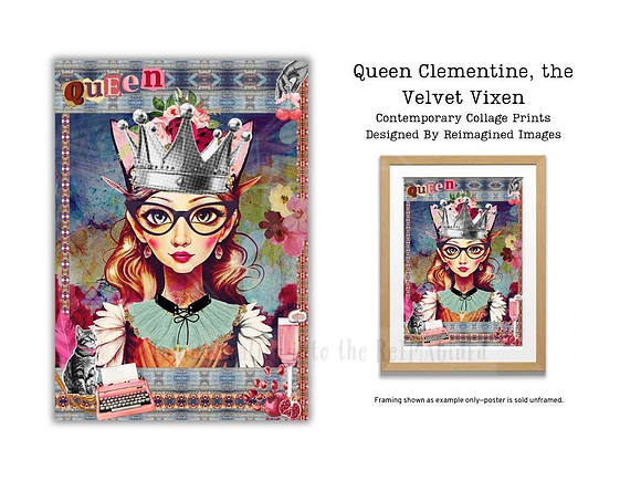Queen Clementine, the Velvet Vixen - Contemporary Collage Art Prints For Sale