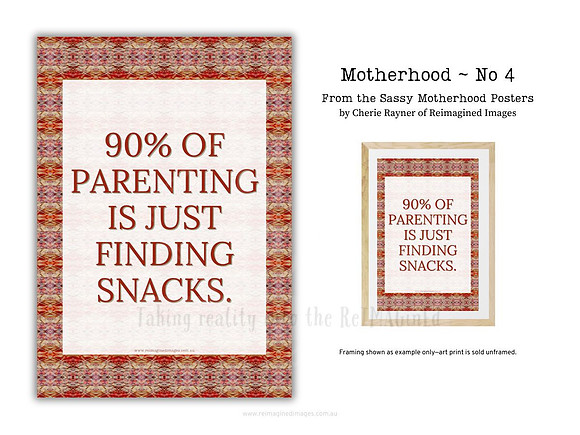 Sassy Motherhood Poster - No 4 by Reimagined Images