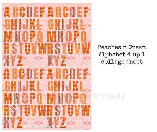 Peaches n Cream Alphabet 4 up 1 collage sheet