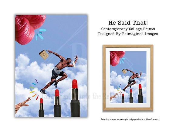 He Said That! - Contemporary Collage Prints for sale, Designed By Reimagined Images