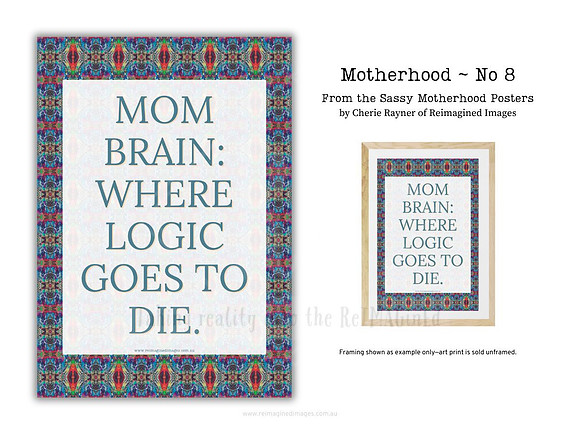 Sassy Motherhood Poster - No 8 by Reimagined Images