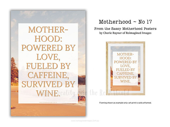 Sassy Motherhood Poster - No 17 by Reimagined Images
