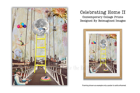 Celebrating Home 2 - Collage Print For Sale - Reimagined Images